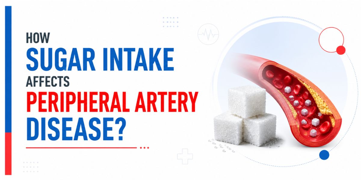 How Sugar Intake Affects Peripheral Artery Disease?